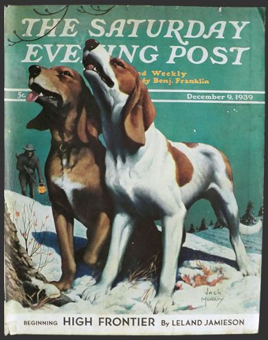 1939 Saturday Evening Post Cover ~ Hunting Hound Dogs