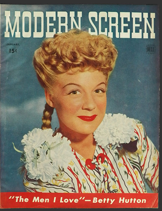 1944 Modern Screen Magazine Cover ~ Betty Hutton