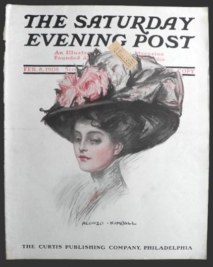 1908 Saturday Evening Post Cover ~ Alonzo Kimball ~ Lady with Fancy Hat