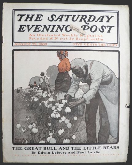 1903 Saturday Evening Post Cover ~ Picking Cotton
