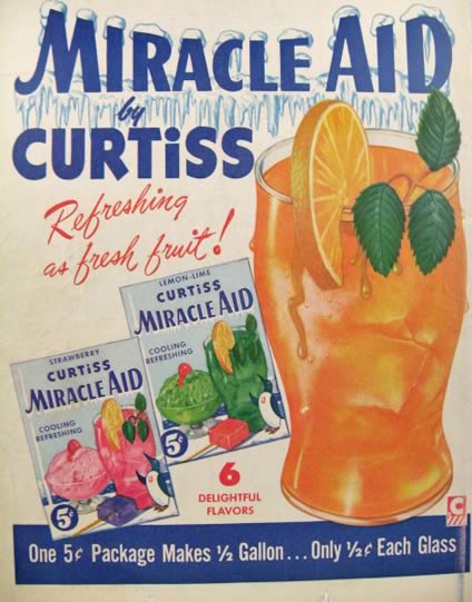 1953 Curtiss Miracle Aid Ad ~ Refreshing as Fresh Fruit