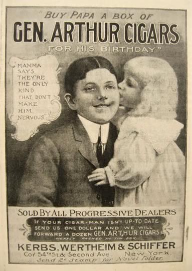 1901 Gen. Arthur Cigars Ad ~ Buy Papa a Box