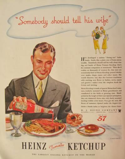 1934 Heinz Ketchup Ad ~ Tell His Wife