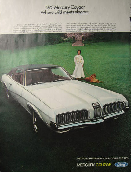 1970 Mercury Cougar Ad ~ Wild Meets Elegant