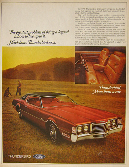 1972 Ford Thunderbird Ad ~ Being A Legend