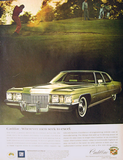 1972 Vintage Cadillac Ad ~ Wherever Men Seek to Excel
