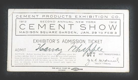 Original 1912  Exhibitor's Ticket ~ Cement Show ~ Madison Square Garden
