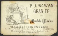 1890's Business Card ~ P.J. Rowan Granite & Marble for Funeral Plot ~ Brooklyn NY