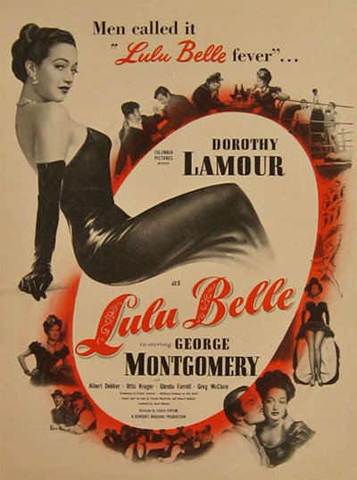 Lulu Belle ~ Dorothy Lamour 1948 Vintage Movie Ad