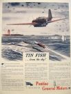 1943 WWII Pontiac Motors Ad ~ Aircraft Torpedo ~ Tin Fish