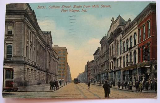 Fort Wayne, IN Vintage Postcard ~ Calhoun Street