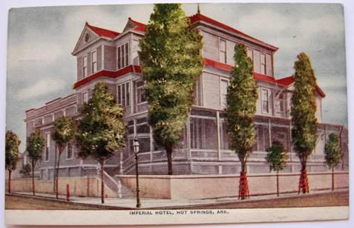 Hot Springs, AR Vintage Postcard ~ Imperial Hotel