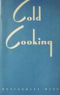 Montgomery Ward Cold Cooking ~ Vintage Recipe Booklet