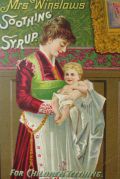 Mrs. Winslow's Soothing Syrup Trade Card ~ Mom Holds Baby